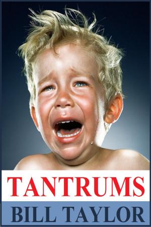 Cover of the book Tantrums by Bill Taylor