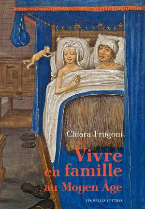 Cover of the book Vivre en famille au Moyen Âge by Collectif, Jacques Verger