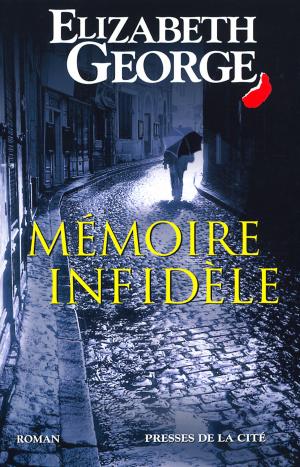 Cover of the book Mémoire infidèle by Georges SIMENON