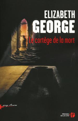 Cover of the book Le cortège de la mort by Elizabeth GEORGE