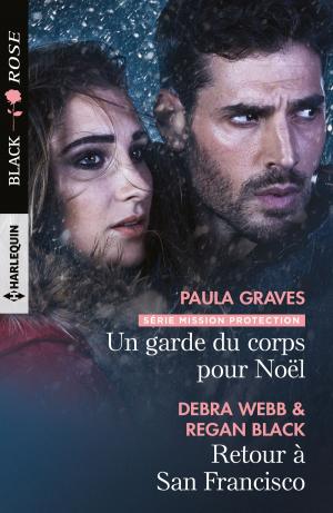 Cover of the book Un garde du corps pour Noël - Retour à San Francisco by Kate Hoffmann