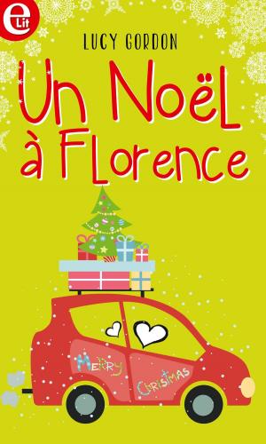 Cover of the book Un Noël à Florence by Marion Lennox, Jessica Gilmore, Teresa Carpenter, Leah Ashton