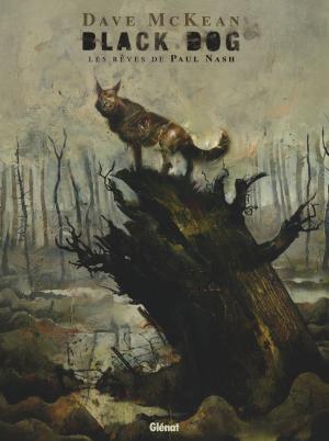 Cover of the book Black Dog, les rêves de Paul Nash by Dobbs, Vicente Cifuentes, Herbert George Wells, Arancia Studio