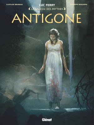 Cover of the book Antigone by Agnès Barrat, Jean-Claude Bartoll, Bernard Köllé