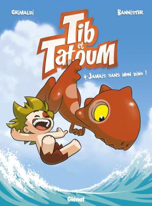 Cover of the book Tib et Tatoum - Tome 04 by Pierre Boisserie, Frédéric Ploquin, Luc Brahy