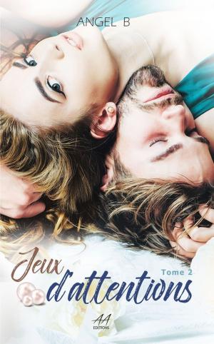 Cover of the book Jeux d'attentions by Haley Whitehall