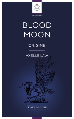Cover of the book Blood Moon by Sylvie Géroux