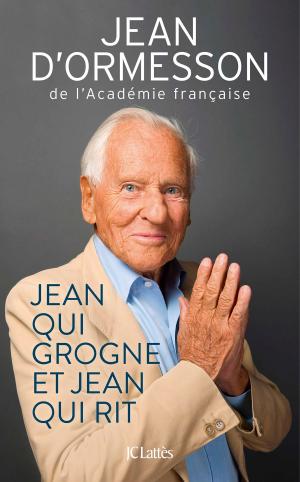 Cover of the book Jean qui grogne et Jean qui rit - Édition 2017 by Jean Contrucci