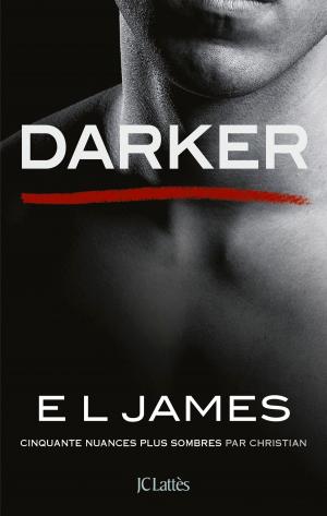 Cover of the book Darker - Cinquante nuances plus sombres par Christian by Pierre-Olivier Sur