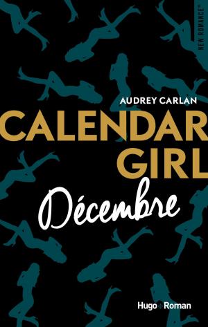 Cover of the book Calendar Girl - Décembre by B a Paris