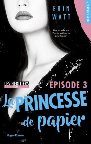 Cover of the book Les héritiers - tome 1 La princesse de papier Episode 3 by Jean-paul Brighelli, Franck Spengler