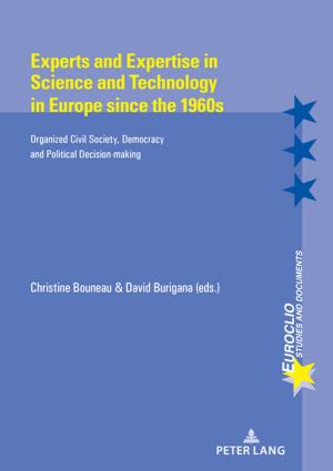 Cover of the book Experts and Expertise in Science and Technology in Europe since the 1960s by Claudia Karl