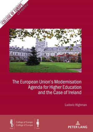 Cover of the book The European Unions Modernisation Agenda for Higher Education and the Case of Ireland by Tomasz Stepien