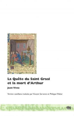 Book cover of La Quête du Saint Graal et la mort d'Arthur