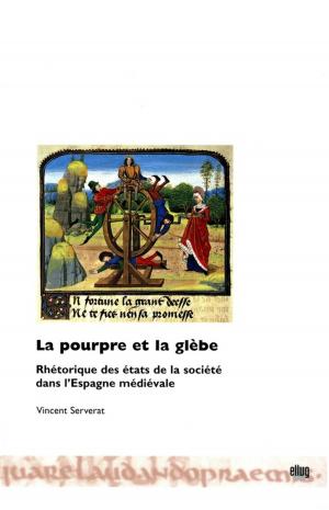 Cover of the book La pourpre et la glèbe by Pierre Brunel