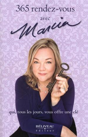 Cover of the book 365 rendez-vous avec Marcia by Christine Dubois