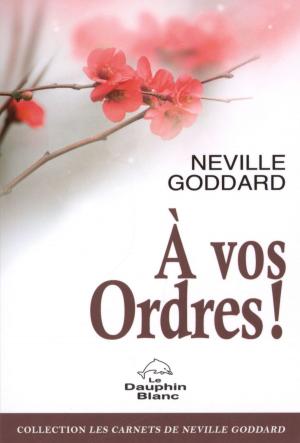 Cover of the book A vos ordres ! by Carolle Crispo