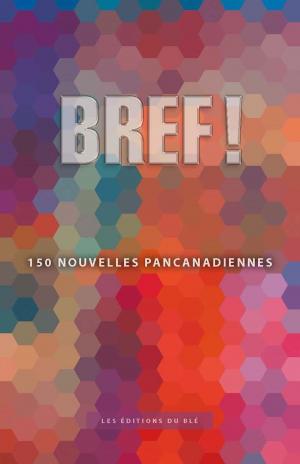 Cover of the book BREF ! by Anela Deen