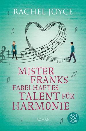 Book cover of Mister Franks fabelhaftes Talent für Harmonie