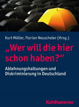 Cover of the book "Wer will die hier schon haben?" by Oliver Bilke-Hentsch, Euphrosyne Gouzoulis-Mayfrank, Michael Klein, Gerhard A. Wiesbeck