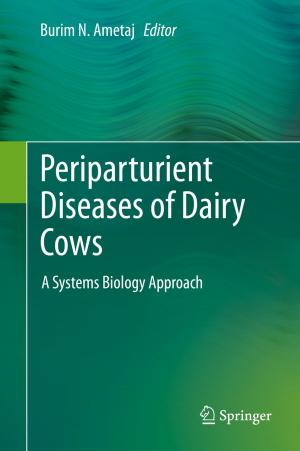 Cover of the book Periparturient Diseases of Dairy Cows by Rafik Aziz Aliev, Babek Ghalib Guirimov