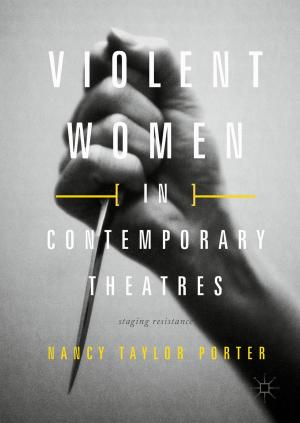 Cover of the book Violent Women in Contemporary Theatres by Tomaž Tollazzi