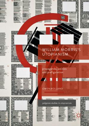 Cover of the book William Morris’s Utopianism by Werner Schiehlen, Peter Eberhard