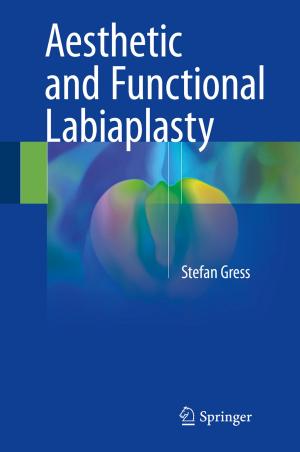 Cover of the book Aesthetic and Functional Labiaplasty by Anthony L. Caterini, Dong Eui Chang