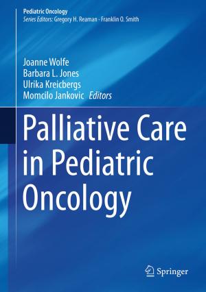 Cover of the book Palliative Care in Pediatric Oncology by Renata Paola Dameri