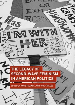 Cover of the book The Legacy of Second-Wave Feminism in American Politics by Hamlet Karo Avetissian