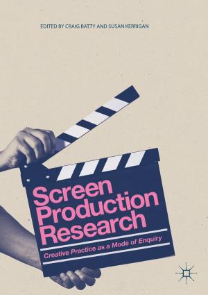Cover of the book Screen Production Research by Phillip McIntyre, Janet Fulton, Elizabeth Paton, Susan Kerrigan, Michael Meany