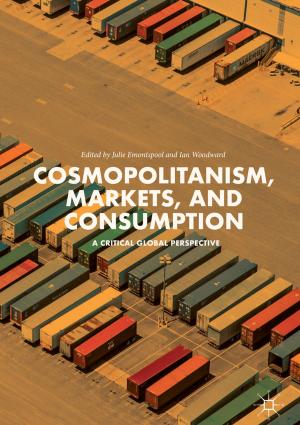 Cover of the book Cosmopolitanism, Markets, and Consumption by Guy Gratton