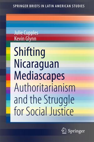 Cover of the book Shifting Nicaraguan Mediascapes by Michele Zappavigna, JR Martin