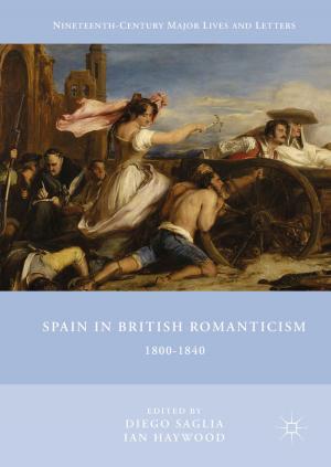 Cover of the book Spain in British Romanticism by Yves Benoist, Jean-François Quint