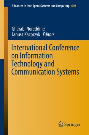Cover of the book International Conference on Information Technology and Communication Systems by Melina V. Vizcaíno-Alemán