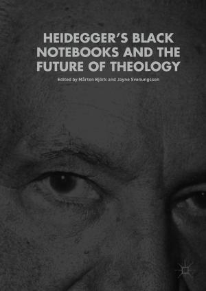 Cover of the book Heidegger’s Black Notebooks and the Future of Theology by Tilo Wendler, Sören Gröttrup