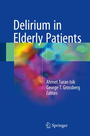 Cover of the book Delirium in Elderly Patients by Angela Tarabella