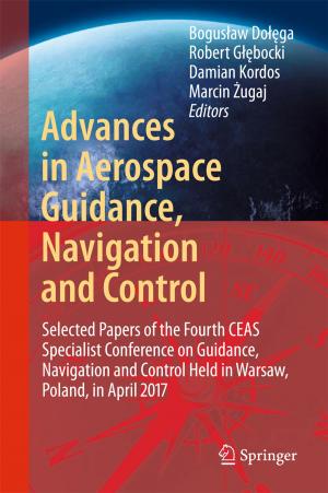 Cover of the book Advances in Aerospace Guidance, Navigation and Control by Mohammed M. Alani