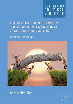 bigCover of the book The Interaction Between Local and International Peacebuilding Actors by 