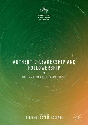 bigCover of the book Authentic Leadership and Followership by 