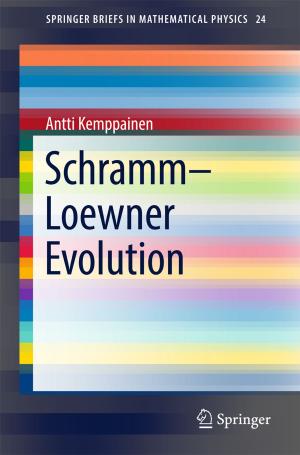 Cover of the book Schramm–Loewner Evolution by John N.A Brown, Gerhard Leitner, Anton Josef Fercher