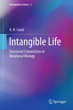 Cover of the book Intangible Life by Saroj Rout, Sameer Sonkusale