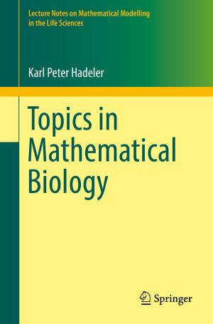 Cover of the book Topics in Mathematical Biology by Bernadette Nadya Jaworsky