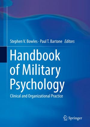 Cover of the book Handbook of Military Psychology by Agnieszka B. Malinowska, Delfim F.M. Torres