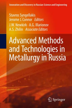 Cover of the book Advanced Methods and Technologies in Metallurgy in Russia by Andrea Macchi, Giovanni Moruzzi, Francesco Pegoraro