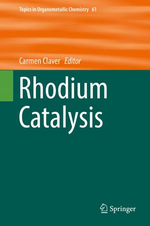 Cover of the book Rhodium Catalysis by Rajkishore Nayak