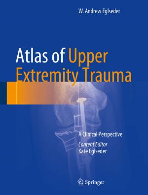 Cover of the book Atlas of Upper Extremity Trauma by Fiona L. Hatton