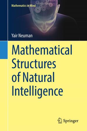 Cover of the book Mathematical Structures of Natural Intelligence by Rafael Martínez-Guerra, Oscar Martínez-Fuentes, Juan Javier Montesinos-García