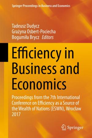 Cover of the book Efficiency in Business and Economics by Sikha Mandal, Jnanendra Rath