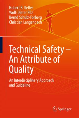 Book cover of Technical Safety – An Attribute of Quality